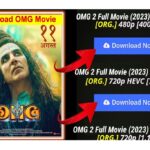 OMG 2 Movie Download Free HD 1080p,720p, 300 MB, 480p – All Jobs For You