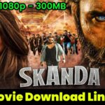 Skanda Movie Download in Hindi filmyzilla [480p, 720p] , mp4moviez, hdhub4u, filmywap,Bollyflix – BCECE RESULT